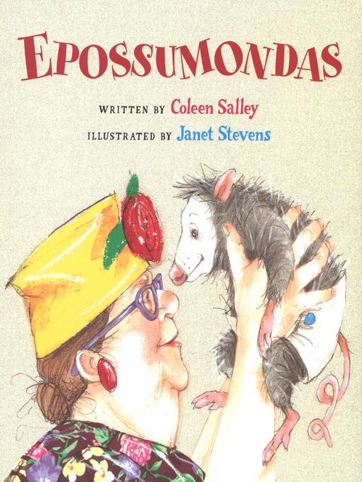 Title details for Epossumondas by Coleen Salley - Available